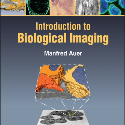 Introduction to Biological Imaging