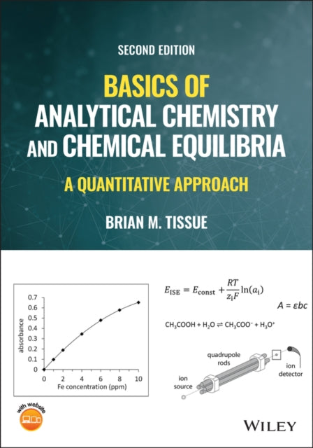 Basics of Analytical Chemistry and Chemical Equilibria: A Quantitative Approach