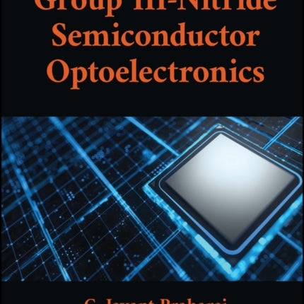 Group IIINitride Semiconductor Optoelectronics