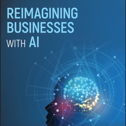 Reimagining Businesses with AI