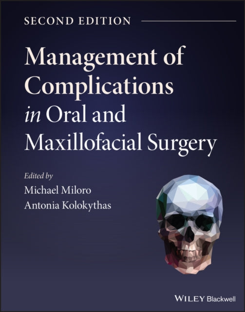 Management of Complications in Oral and Maxillofacial Surgery