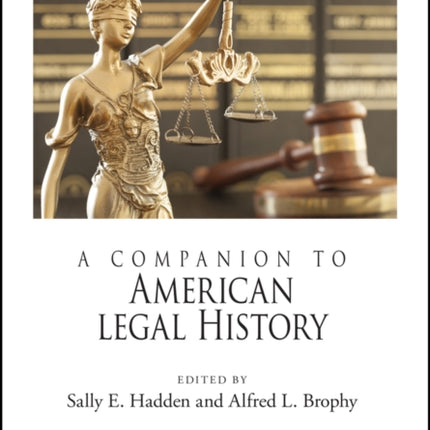 A Companion to American Legal History