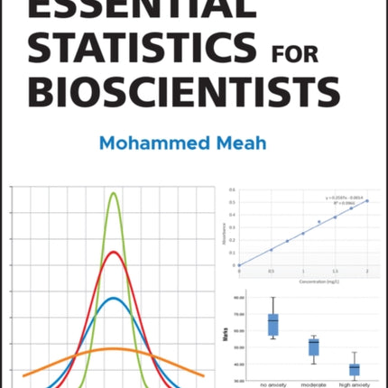 Essential Statistics for Bioscientists