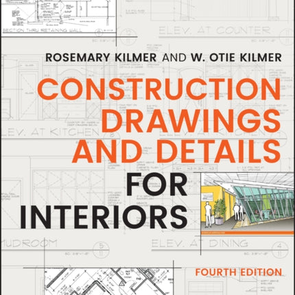 Construction Drawings and Details for Interiors