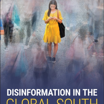 Disinformation in the Global South