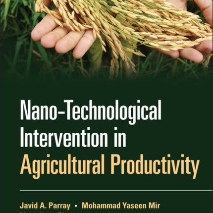 Nano-Technological Intervention in Agricultural Productivity