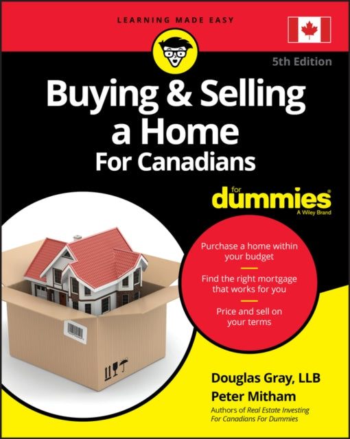 Buying & Selling a Home For Canadians For Dummies,  5th Edition