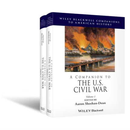 A Companion to the U.S. Civil War, 2 Volume Set