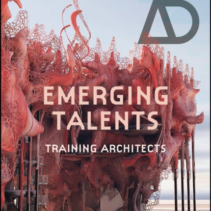 Emerging Talents: Training Architects