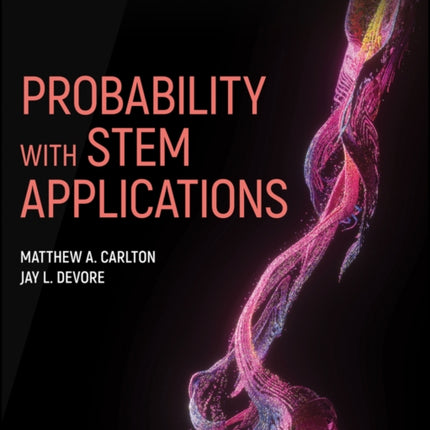 Probability with STEM Applications