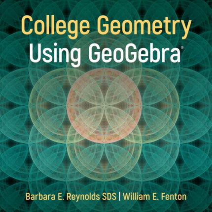 College Geometry with GeoGebra