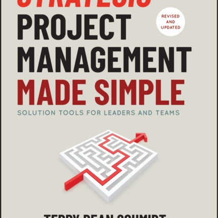Strategic Project Management Made Simple