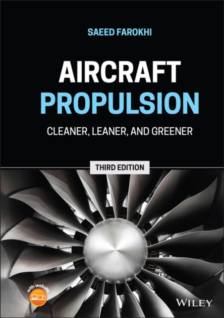 Aircraft Propulsion: Cleaner, Leaner, and Greener