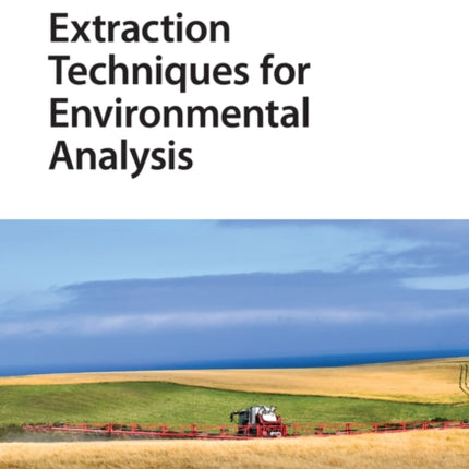 Extraction Techniques for Environmental Analysis