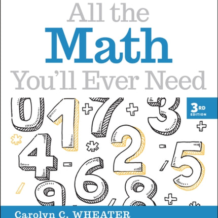 All the Math You'll Ever Need: A Self-Teaching Guide