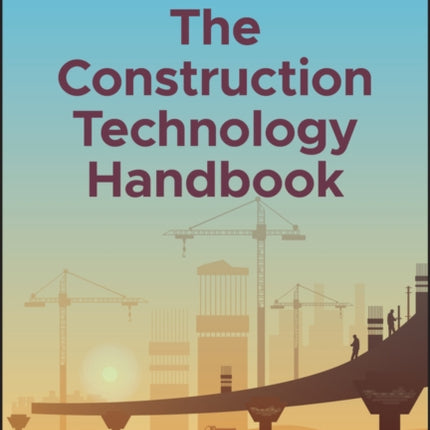 The Construction Technology Handbook