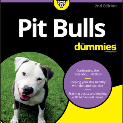 Pit Bulls For Dummies