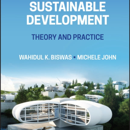 Engineering for Sustainable Development: Theory and Practice