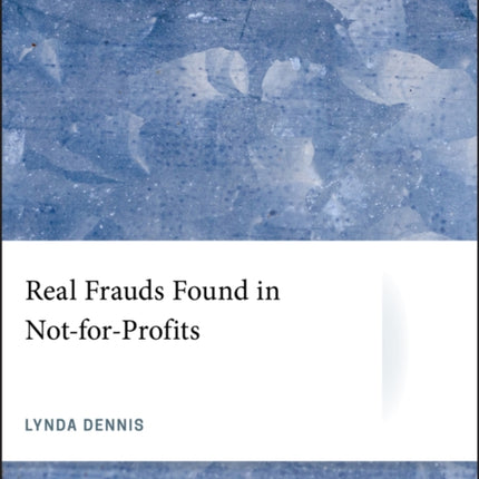 Real Frauds Found in NotForProfits