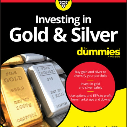 Investing in Gold & Silver For Dummies