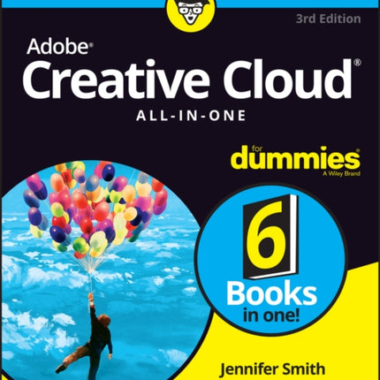 Adobe Creative Cloud All-in-One For Dummies