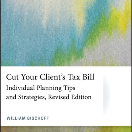 Cut Your Clients Tax Bill