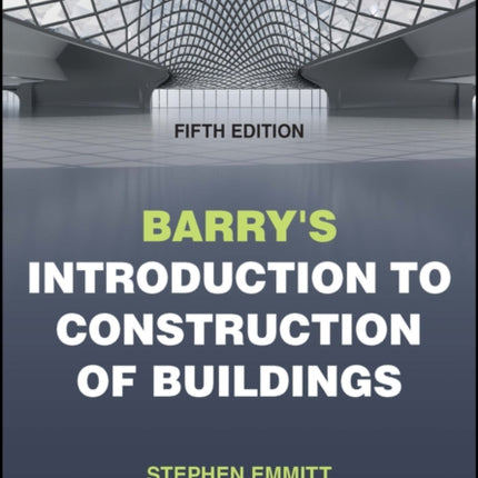 Barry's Introduction to Construction of Buildings