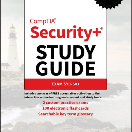 CompTIA Security+ Study Guide: Exam SY0-601