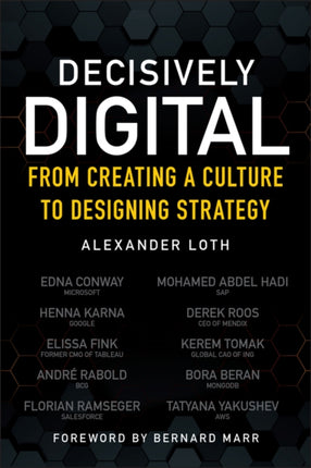 Decisively Digital: From Creating a Culture to Designing Strategy