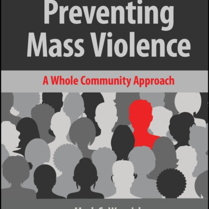 Preventing Mass Violence