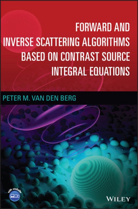 Forward and Inverse Scattering Algorithms Based