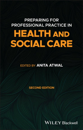 Preparing for Professional Practice in Health and
