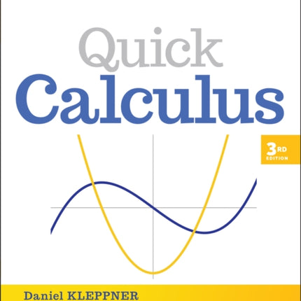 Quick Calculus: A Self-Teaching Guide