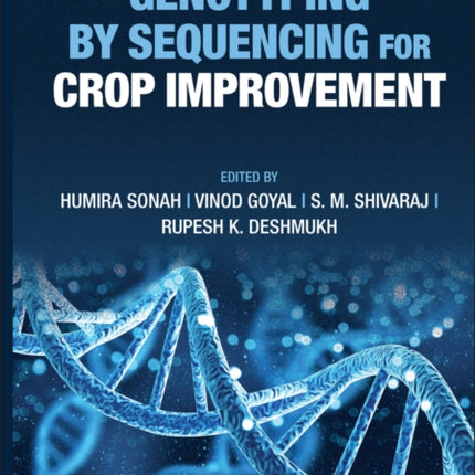 Genotyping by Sequencing for Crop Improvement