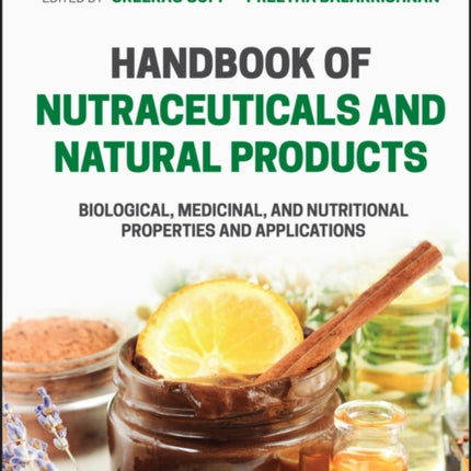 Handbook of Nutraceuticals and Natural Products Vo lume 1