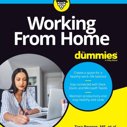 Working From Home For Dummies