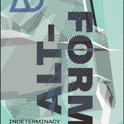 Alt-Form: Indeterminacy and Disorder