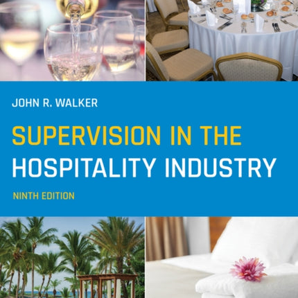 Supervision in the Hospitality Industry