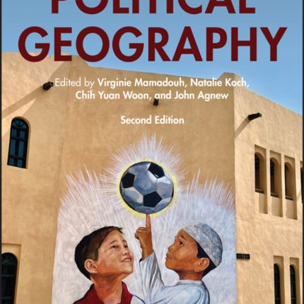 The Wiley Blackwell Companion to Political