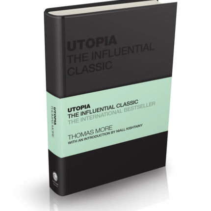 Utopia: The Influential Classic