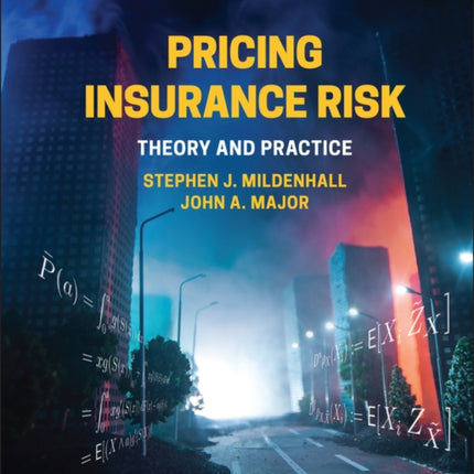 Pricing Insurance Risk: Theory and Practice