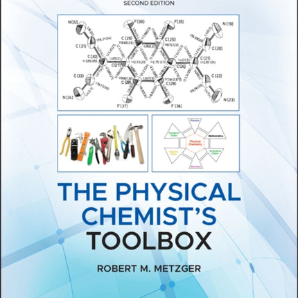The Physical Chemists Toolbox