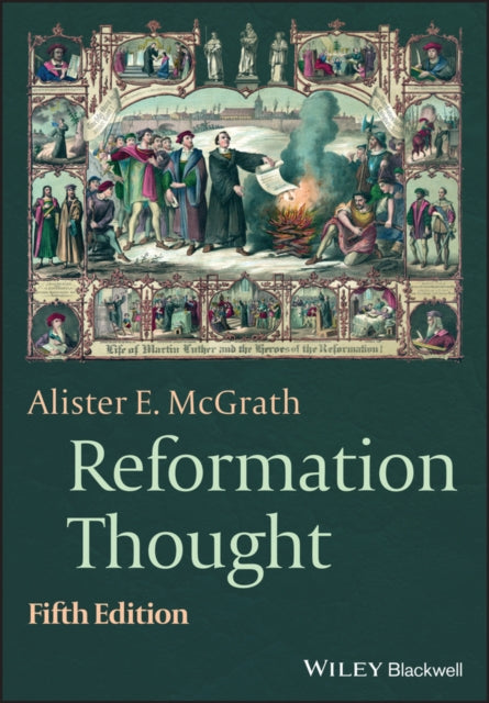 Reformation Thought: An Introduction