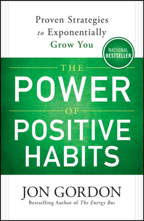 The Power of Positive Habits