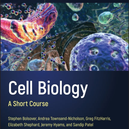 Cell Biology: A Short Course