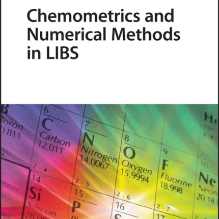 Chemometrics and Numerical Methods in LIBS