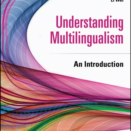 Understanding Multilingualism