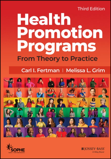 Health Promotion Programs: From Theory to Practice