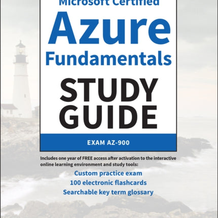 Microsoft Certified Azure Fundamentals Study Guide: Exam AZ-900