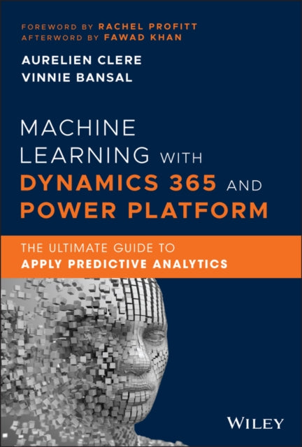 Machine Learning with Dynamics 365 and Power